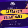 DJ Dan Auty Friday 28th Feb 2020 6 - 7.30pm Recorded Live On PRLlive.com