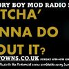 The Glory Boy Mod Radio Show Sunday 6th August 2023