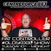 Fat Controller#oldskool show - 88.3 Centreforce DAB+ Radio - 05 - 12 - 2023 .mp3