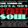 THE SOUND OF 80's & 90's STREET SOUL