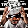 The King of New Jack Swing - Teddy Riley Mix