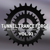 Tunnel Trance Force Vol. 93 CD1