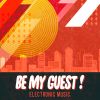 Be my Guest - DJ May (01-10-2020)