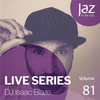 Volume 81 - DJ Isaac Blaze
