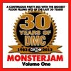 DMC  30Th Years Of DMC Monsterjam Vol. 1 ( Mixed by Dj. Iván Santana )