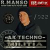 Black-series podcast Raul Manso dj & moreno_flamas NTCM m.s Nation TECNNO militia 022 factory sound.