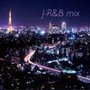 Japanese R&B MIX (MISIA & UTADA)
