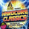 Helter Skelter - Hardcore Classics Mixed By Billy 'Daniel' Bunter - CD1 (2005).