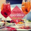 Italian Aperitivo Chill Out / Bossa vol.4