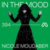 In the MOOD - Episode 394 - Live from EDC Las Vegas - Nicole Moudaber, Dubfire, Paco Osuna (b3b)