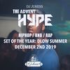 #TheAdventHype Dec 2nd 2019: Set Of The Year - DLOW Summer Party - @DJ_Jukess