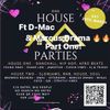 PART ONE HOUSE PARTY VIBEZ FT D-MAC & MARCUS DRAMA 25TH MARCH 2023