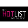 The Hot List with Aruna  - EP 001