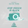 Mixtape CPRISMA Returns @ OUR MIXXX IS BACK | PART. 2