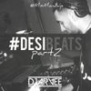 #DESIBEATS PART 2 mixed by @DJARVEE