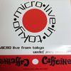 Micro - Live from Tokyo @ Yellow - Caffeine Tour Japan (Rare Mixtape) 1996