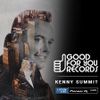 Kenny Summit - Good For You Records Radio #35 (Guest Mix Melissa Nikita & VTONE)