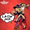 Dj Sebastian Garcia - Latin Mix