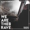 Alan Fitzpatrick presents We Are The Brave Radio 005