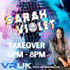 Sarah Violet Saturday Takeover // Vision Radio UK