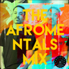 The Afromentals Mix #120 by DJJAMAD Sundays on Derek Harpers Cutting Edge 8-10pm EST  MAJIC 107.5 FM