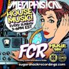 Metaphysical - FCR - Sugar Shack Radio Guest Mix May 2020