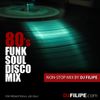 80's Funk+Soul+Disco Mix (2009)