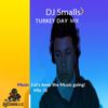 Covid- 19 Mix Series - #75 DJ Smalls - Turkey Day Old School/ House 2021 Mix