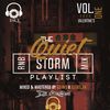 The Quiet Storm [Valentine's Special] - DJ InQ x DJ Aslan
