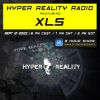 Hyper Reality Radio 211 – XLS