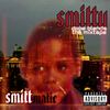 Smittmatic The Mixtape (Dope Blends) By DJ Smitty 717