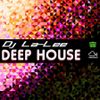 Deep House (17.03.2013) - Mixed by Dj La-Lee (Promo)