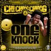 FOUR STAR PRESENTS: CHI CHING CHING - ONE KNOCK - OFFICIAL ARTISTE MIXTAPE (Jan. 2014)