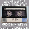 80s New Wave / Alternative Songs Mixtape Volume 9