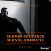 George FM 2018 Summer Residence Mix Vol.5 - 05/04/18