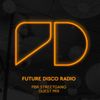 Future Disco Radio - Episode 003 PBR Streetgang Guest Mix