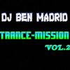 DJ BEN MADRID - Trance-Mission Vol.2
