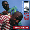 Throwback Radio #56 - DJ Fresh Vince (Backyard Party Mix)