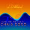 Sounds From The Hills #2: Chris Coco
