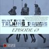 Saint Evo's Talking Drums Ep. 69 [Drums Radio Show]