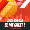 Be My Guest avec DJ Ryan  (30-04-20)