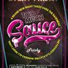 Too Much Sauce (Promo Mix) Frisky Ents