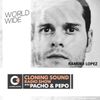Pacho & Pepo present: Ramiro Lopez guest mix on Cloning Sound radio show :: 128