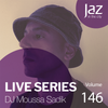 Volume 146 - DJ Moussa Sadik
