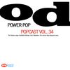 Power Pop Overdose Popcast Volume 34