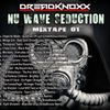 DreadKnoxx Nu Wave Seduction Non-Stop Vol 1