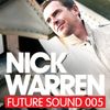 Future Sound 005 :: Nick Warren