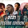 DJ FABIAN 254 - STREET VIBE MIXTAPE 2021 VOL.42 FESTIVE EDITION /NAIJA AFROBEAT, BONGO, AMAPIANO