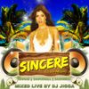 DJ JIGGA Presents SINCERE VOL 2 (REGGAE, DANCEHALL & BASHMENT)