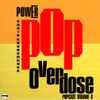 Power Pop Overdose Popcast Volume 6